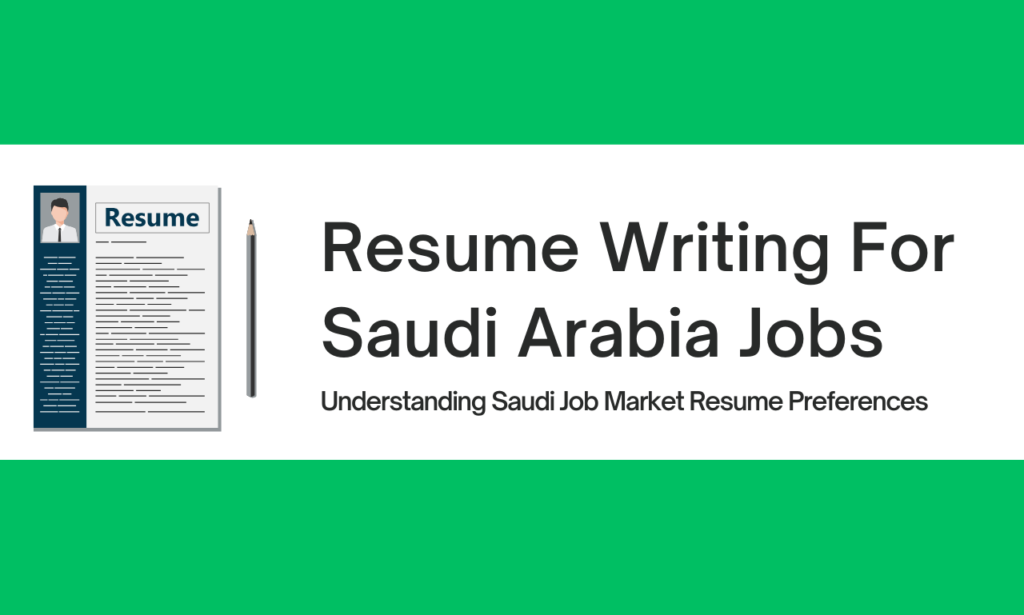 How to Create a Standout Resume for a Job in Saudi Arabia