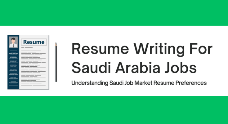 How to Create a Standout Resume for a Job in Saudi Arabia